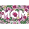 Web Card Mom Gift Card